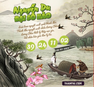 Nguyễn Du Đại Hào Số 05/07/2024