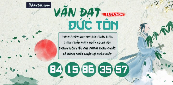 Văn Đạt Đức Tôn 07/07/2024