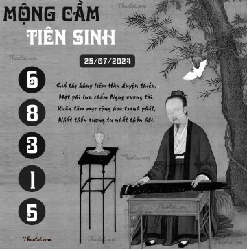 MỘNG CẦM TIÊN SINH 25/07/2024