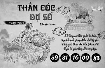 THẦN CÓC DỰ SỐ 25/08/2024