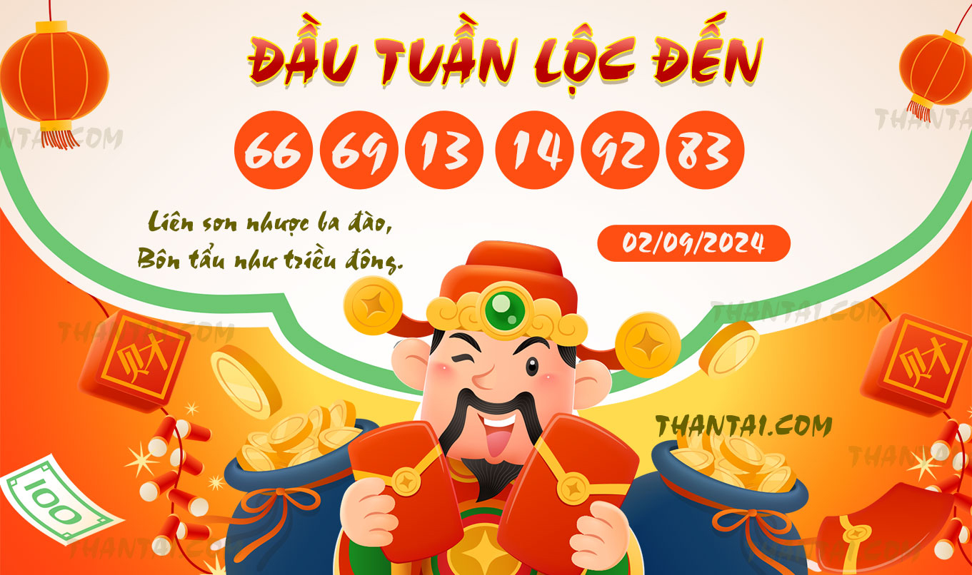 ĐẦU TUẦN LỘC ĐẾN 02/09/2024