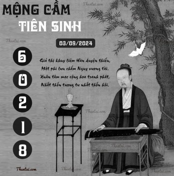 MỘNG CẦM TIÊN SINH 03/09/2024