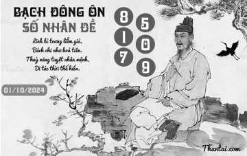 BẠCH ĐÔNG ÔN 01/10/2024