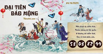 Đại Tiên Báo Mộng 09/10/2024