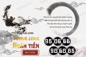 Vương Long Nhãn Tiễn 06/11/2024