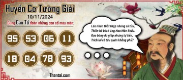 Huyền Cơ Tường Giải 10/11/2024