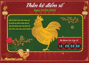 Thần Kê Điểm Số 03/04/2023