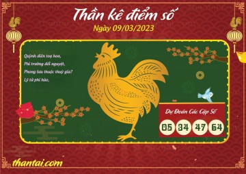 Thần Kê Điểm Số 09/03/2023