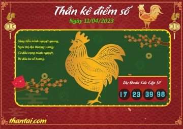 Thần Kê Điểm Số 11/04/2023