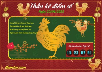 Thần Kê Điểm Số 20/04/2023