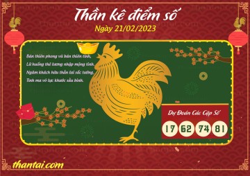 Thần Kê Điểm Số 21/02/2023