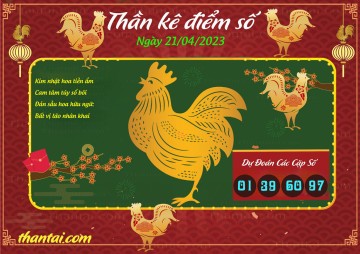 Thần Kê Điểm Số 21/04/2023