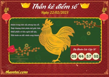 Thần Kê Điểm Số 22/02/2023