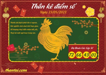 Thần Kê Điểm Số 23/05/2023