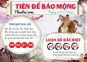 Tiên Đế Báo Mộng 27/11/2024