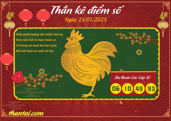 Thần Kê Điểm Số 09/01/2023