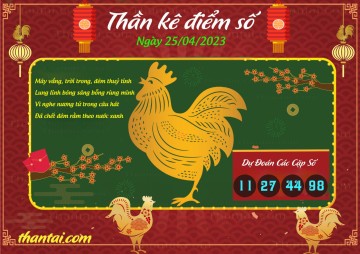 Thần Kê Điểm Số 25/04/2023