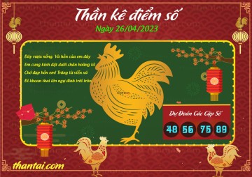 Thần Kê Điểm Số 26/04/2023