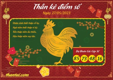 Thần Kê Điểm Số 27/05/2023