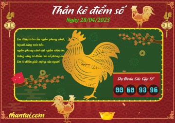 Thần Kê Điểm Số 28/04/2023