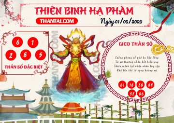 Thiên Binh Hạ Phàm 01/05/2023