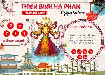 Thiên Binh Hạ Phàm 01/07/2023