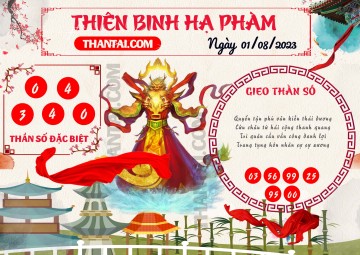 Thiên Binh Hạ Phàm 01/08/2023