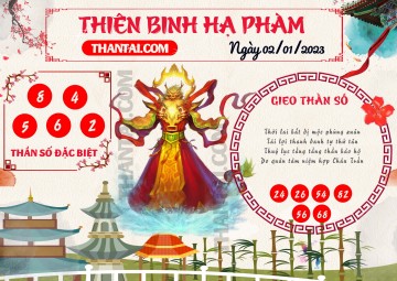 Thiên Binh Hạ Phàm 02/01/2023