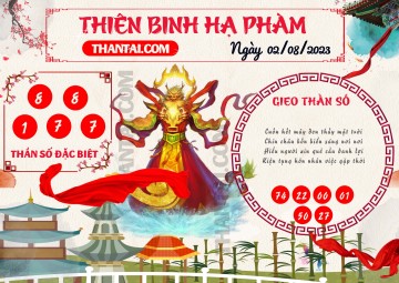 Thiên Binh Hạ Phàm 02/08/2023