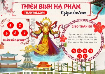 Thiên Binh Hạ Phàm 03/02/2023