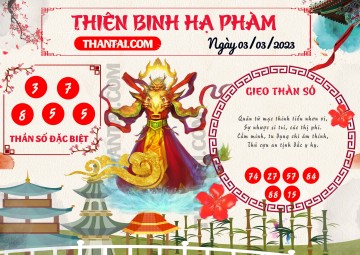 Thiên Binh Hạ Phàm 03/03/2023