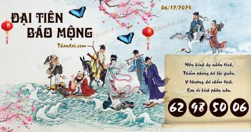 Đại Tiên Báo Mộng 06/12/2024