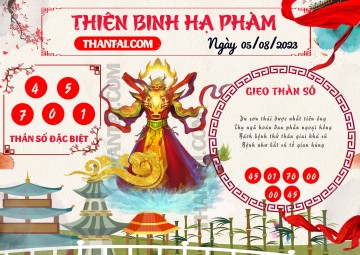 Thiên Binh Hạ Phàm 05/08/2023