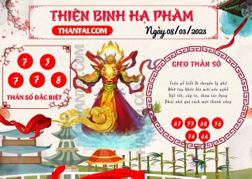 Thiên Binh Hạ Phàm 08/03/2023