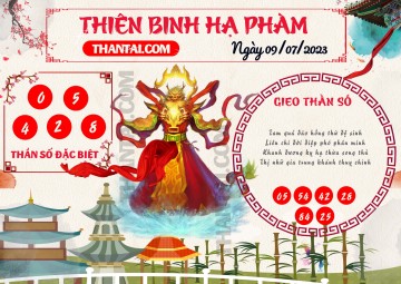 Thiên Binh Hạ Phàm 09/07/2023