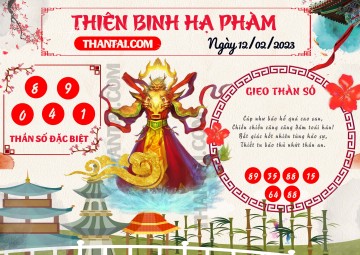 Thiên Binh Hạ Phàm 12/02/2023