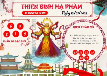 Thiên Binh Hạ Phàm 12/07/2023