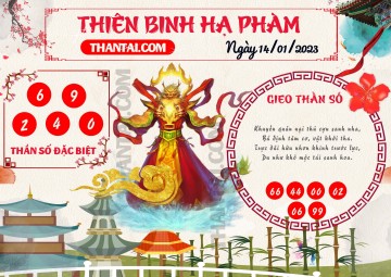 Thiên Binh Hạ Phàm 14/01/2023