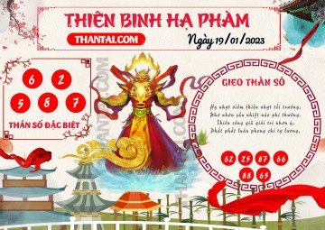 Thiên Binh Hạ Phàm 19/01/2023