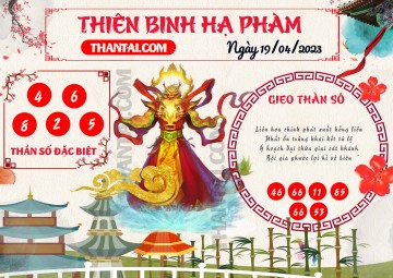 Thiên Binh Hạ Phàm 19/04/2023