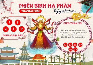 Thiên Binh Hạ Phàm 19/07/2023