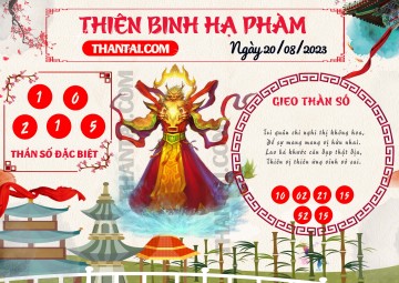 Thiên Binh Hạ Phàm 20/08/2023