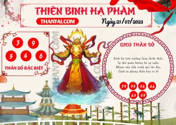 Thiên Binh Hạ Phàm 21/07/2023