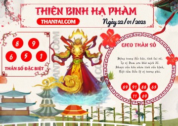 Thiên Binh Hạ Phàm 22/01/2023