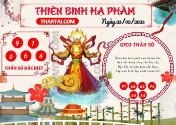 Thiên Binh Hạ Phàm 23/02/2023