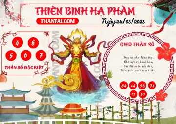 Thiên Binh Hạ Phàm 24/03/2023