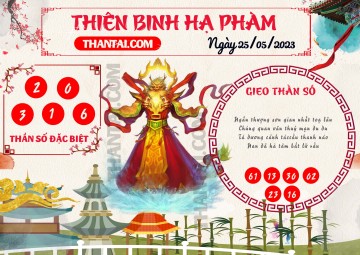 Thiên Binh Hạ Phàm 25/05/2023