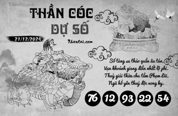 THẦN CÓC DỰ SỐ 21/12/2024