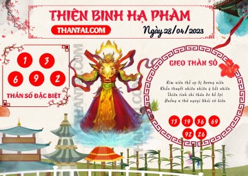 Thiên Binh Hạ Phàm 28/04/2023