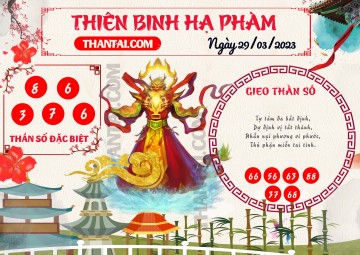 Thiên Binh Hạ Phàm 29/03/2023